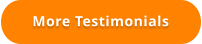 More Testimonials